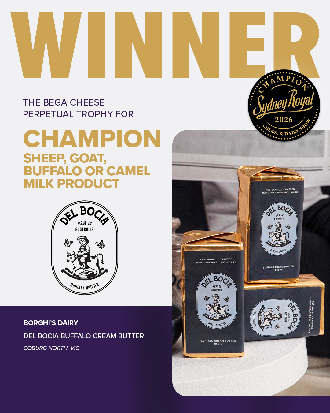 Del Bocia Buffalo Cream Butter by Borghi&rsquo;s Dairy, Champion Sheep Goat Buffalo or Camel Milk Product at the 2026 Sydney Royal Cheese and Dairy Produce Show